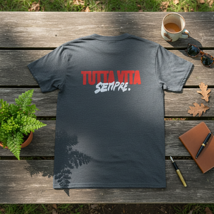 Maglietta unisex a maniche corte con stampa "TUTTA VITA SEMPRE".