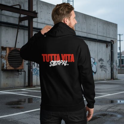 Felpa con cappuccio unisex con ricamo "TUTTA VITA SEMPRE".